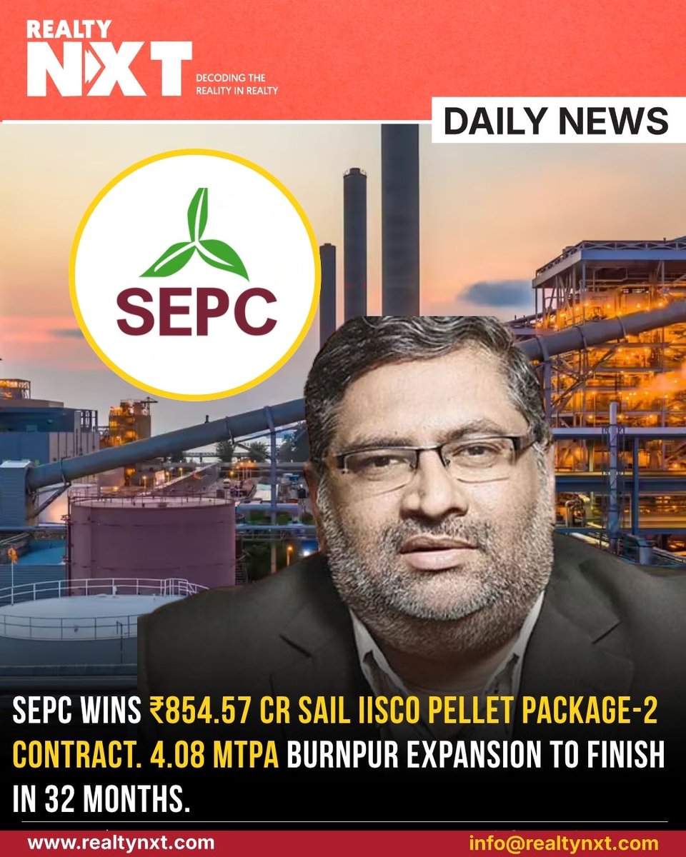 RealtyNXT's tweet photo. #News | SEPC Wins ₹854.57 Cr SAIL IISCO Burnpur Order For 4.08 MTPA Expansion; Pellet Package-2 Project To Be Completed In 32 Months.
#RealtyNXT #SEPC #SAIL #IISCOSteelPlant #SteelIndustry #Infrastructure #EPC #Engineering #IndustrialProjects #Manufacturing #Burnpur https://t.co/bn2ulmr29p