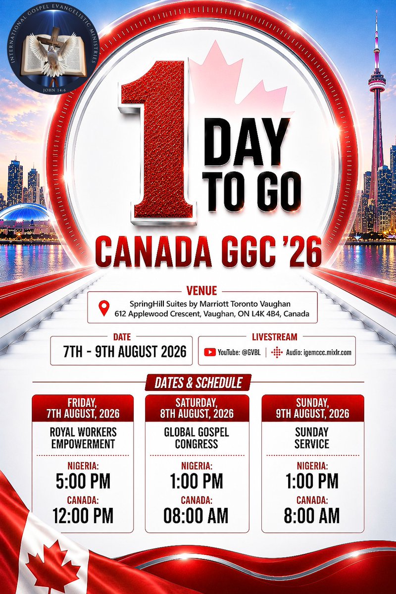 igemcity's tweet photo. The wait is over. Tomorrow we gather for Canada Global Gospel Congress '26
Come expecting miracles, healing, deliverance and restoration .Your life will never remain the same.

#igemccc #canadaggc26 #1daytogo https://t.co/xB5gU8oIaz