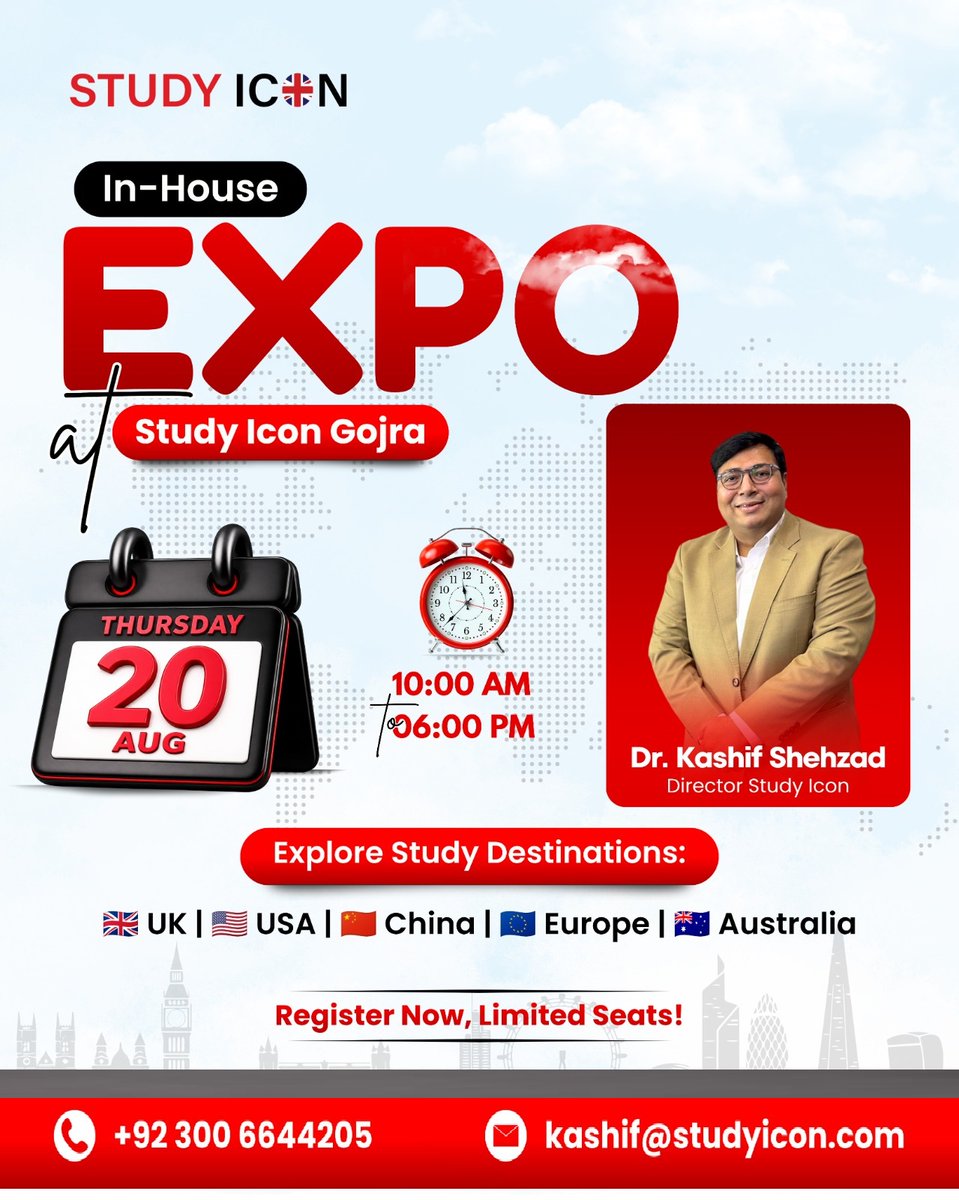 AStudyicon34608's tweet photo. STUDY ICON IN-HOUSE EXPO 2026 
Thursday, 20 August 2026
10:00 AM – 6:00 PM
Study Icon, Jhang Road, Gojra
Special Session by:
Dr. Kashif Shehzad
Director, Study Icon
UK | USA | China | Europe | Australia
aqsa.shamshad@studyicon.com
 +923251601341
https://t.co/B97jPcuAgm https://t.co/eZjpAPUsDO