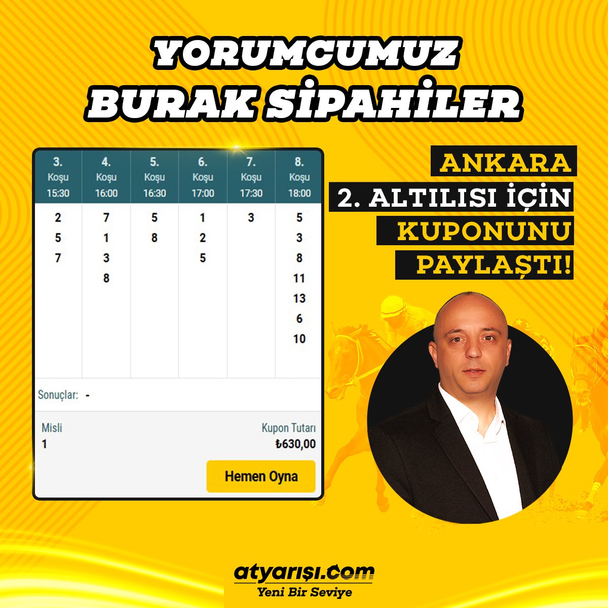 atyarisicom's tweet photo. Yorumcumuz Burak Sipahiler (@BurakSipahiler), Ankara 2. Altılısı için kuponunu paylaştı!

Burak Sipahiler'in ve diğer yorumcularımızın hazır kuponuna https://t.co/R1FBmyUW9R'da hemen oyna --> https://t.co/LdvSb6Cq6n https://t.co/ZdEaP5org6