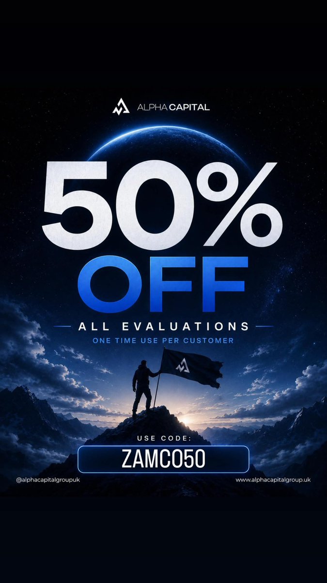 ZamcoCapital's tweet photo. 🚨RUN IT BACK!!!!

50% OFF ALL EVALS WITH @AlphaCapitalUK 

Code - ZAMCO50

Link - https://t.co/vLHQ8iDxb1 https://t.co/hmMvWjrQOL
