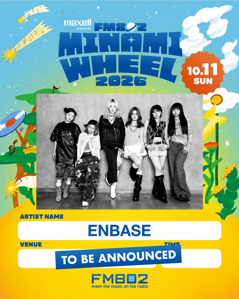 enbase_en's tweet photo. ♪♪♪LIVE情報♪♪♪

「Maxell presents FM802 MINAMI WHEEL 2026」

🙌出演決定🙌

🔗 https://t.co/UmEtl5zdR6

#ENBASE は
🗓️2026年10月11日(日)
に出演します！

#FM802
#ミナホ https://t.co/KzaKT9TtAY
