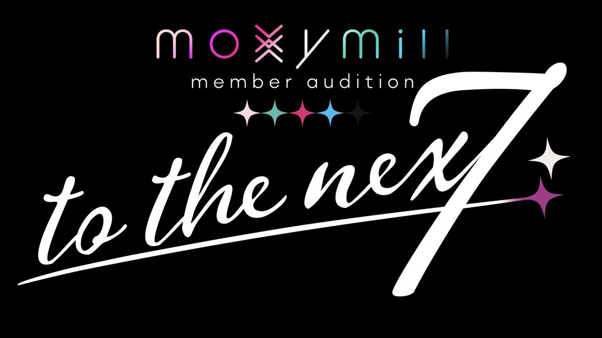 moxy_Official_'s tweet photo. ［📢］

◤ 　　　　　　　　　　　　　　　　◥
  #moxymill 新メンバーオーディション
                      𝒕𝒐 𝒕𝒉𝒆 𝒏𝒆𝒙𝟕
      候補生全27名プロフィール公開!!
◣ 　　　　　　　　　　　　　　　　◢

ぜひ、チェックしてください❣️

📝候補生プロフィール
🔗https://t.co/K9Jkkduerg

#tothenex7 #モクシーマイル #モクシー