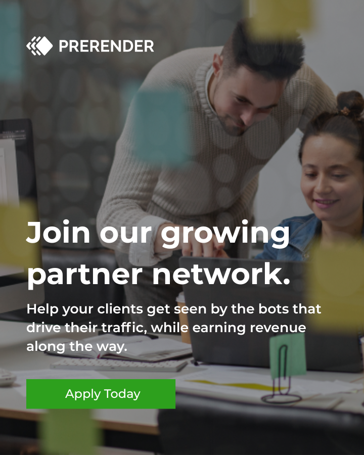 prerender's tweet photo. Have you heard about our partner program?

Tailored to agencies, technology providers, and consultants, this is for those looking to solve their clients'  stubborn SEO and AEO issues while earning revenue while they're at it.

Apply today: https://t.co/BOHSWjzez9 https://t.co/SWBMdXShHD