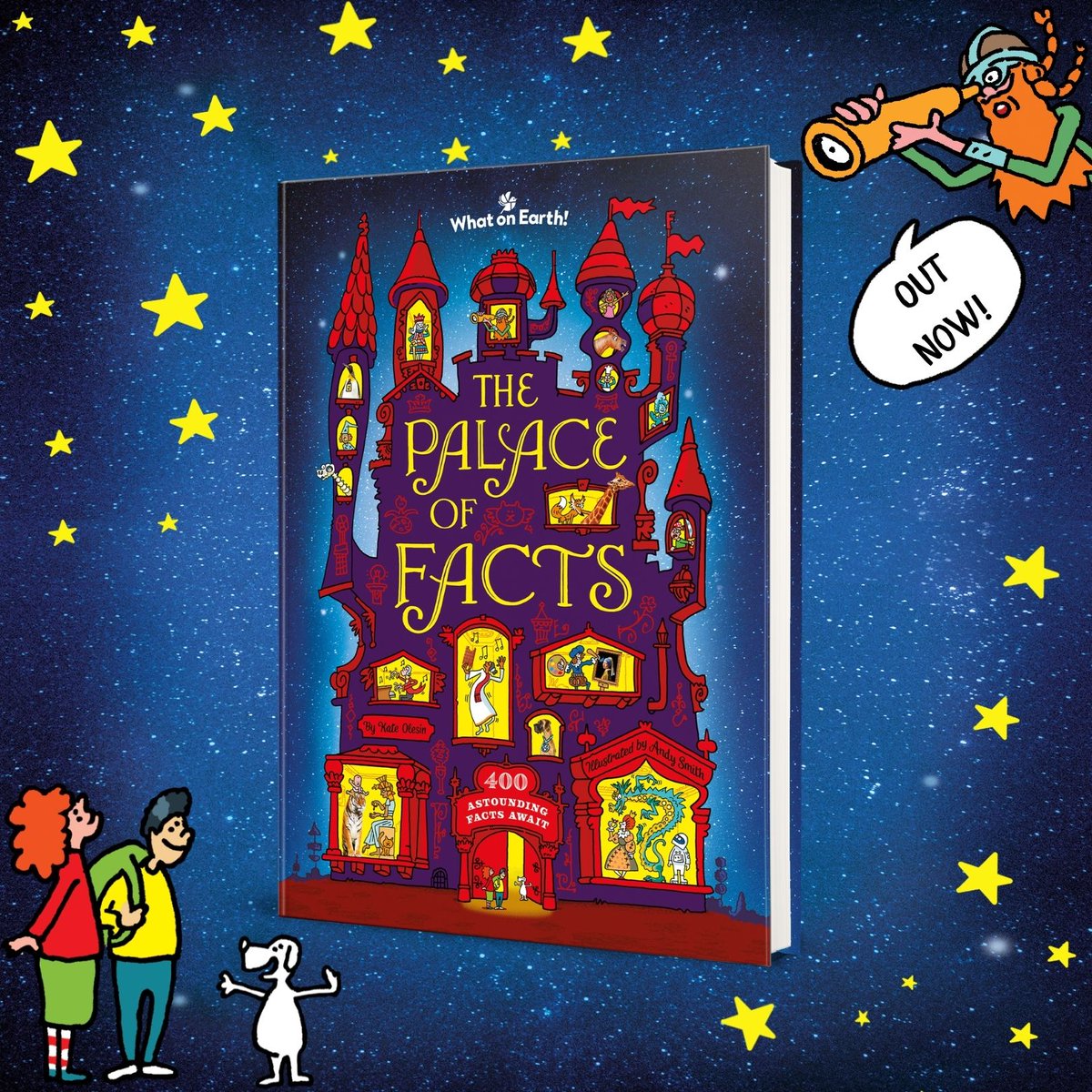 whatonearthbook's tweet photo. The Palace Of Facts is OUT TODAY! 

Happy publication day to The Palace Of Facts by Kate Olesin and Andy Smith. ✨🏰

Join Pip, Alice and their dog Charley and discover 400 astounding facts along the way! https://t.co/6VpDgDVT3B