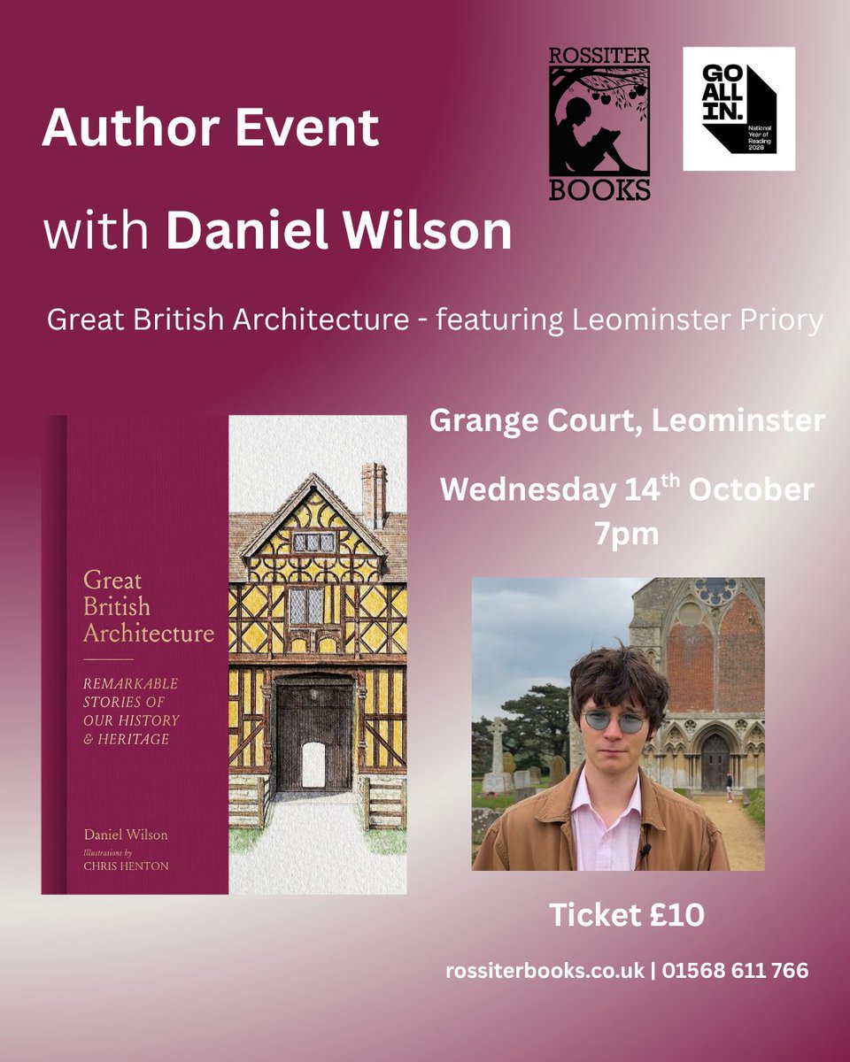 RossiterBooks's tweet photo. Get yourselves ready for a dynamic and enthusiastic talk on Great British Architecture by Daniel Wilson in October. Featuring Leominster Priory

At Grange Court Leominster
14th October
Tickets: https://t.co/VFrpjvt4EF

@herefordtimes https://t.co/4MlkLXbcqa