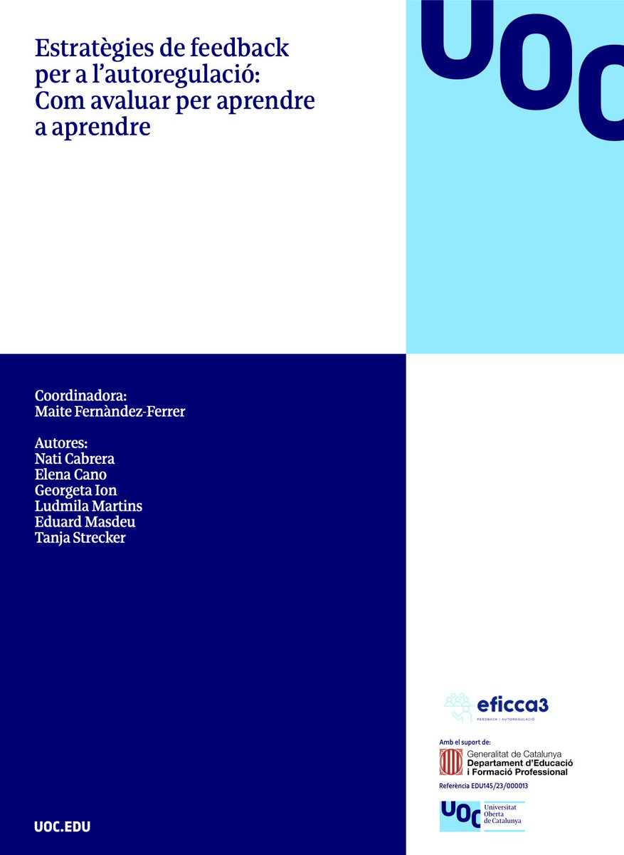 edulabTIC's tweet photo. 📄Ja disponible! Descobreix “Estratègies de #feedback per a l’autoregulació: Com #avaluar per aprendre a aprendre”

🖊️Amb @ncabreralanzo, @maitefernandezf, Elena Cano, Georgeta Ion, Ludmila Martins, Eduard Masdeu i Tanja Strecker.

ℹ️https://t.co/LbwkvlJxRc

#researchUOC #Edulab https://t.co/yvVEAaaFjq