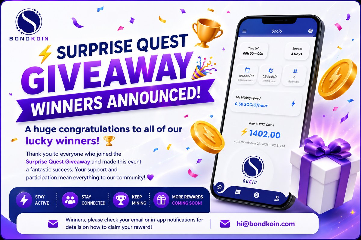 SociocoreTeam's tweet photo. 🚀 Surprise Quest Giveaway Winners Announced! 🎉
A huge congratulations to all of our lucky winners! 
🏆 Thank you to everyone who joined the Surprise Quest Giveaway and made this event a fantastic success. 
Your support and participation mean everything to our community! ❤️
@mustapha6589 @AmeerAbdullah07
@hyunjinkim8108 @RoseMoh99926358
@sun32935 @gujeonghwa9256
@NomanNo26722986 @bless84449@gmail.com
@JilongJilonk19 @junwoojang67
@kkj7458 @Waheedmahi1615
@A02171447Ali @cho_jong84665
@techms_2 @Haseebk39631154
@Sajidkhan30592 @amalexple1 @SwaynSocio

📧 Winners: Please email : hi@bondkoin.com to claim your $BONDKOIN Reward.

Didn't win this time? Don't worry! More exciting quests, giveaways, and reward campaigns are on the way. Stay active, keep participating, and your next win could be just around the corner! 🚀💎
Congratulations once again to all our winners, and thank you for being part of the BONDKOIN community! 🎊

#BONDKOIN #Giveaway #SOCIO #Crypto #Web3 #Community #Rewards #Blockchain