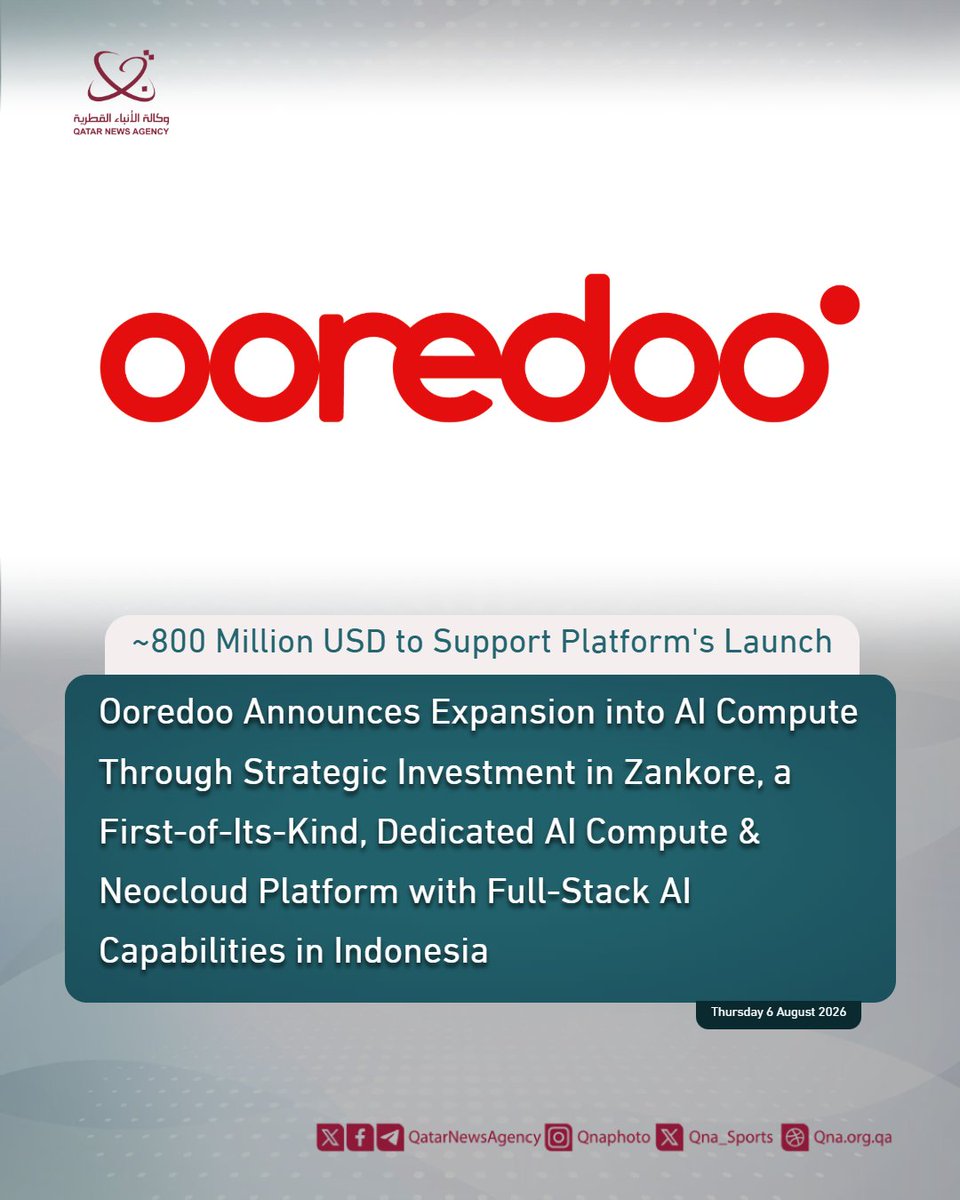 QNAEnglish's tweet photo. #Ooredoo Group Scales its AI Compute Ambitions through Investment in Zankore
#QNA #Qatar #Economy
https://t.co/WyIBt66f0Q https://t.co/KTcwqgdCxq