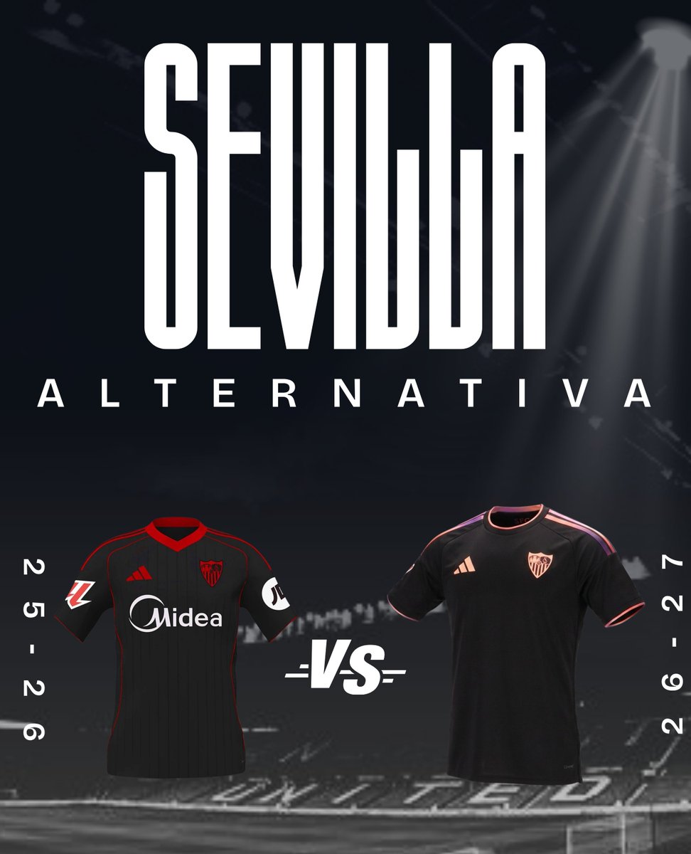 DeporteParaiso's tweet photo. 🖤❤️ Sevilla FC — Alternativa

¿Con cuál te quedas?

🔁 Temporada 25/26
❤️ Temporada 26/27
#SevillaFC #LaLiga https://t.co/5KRNxxbxXC