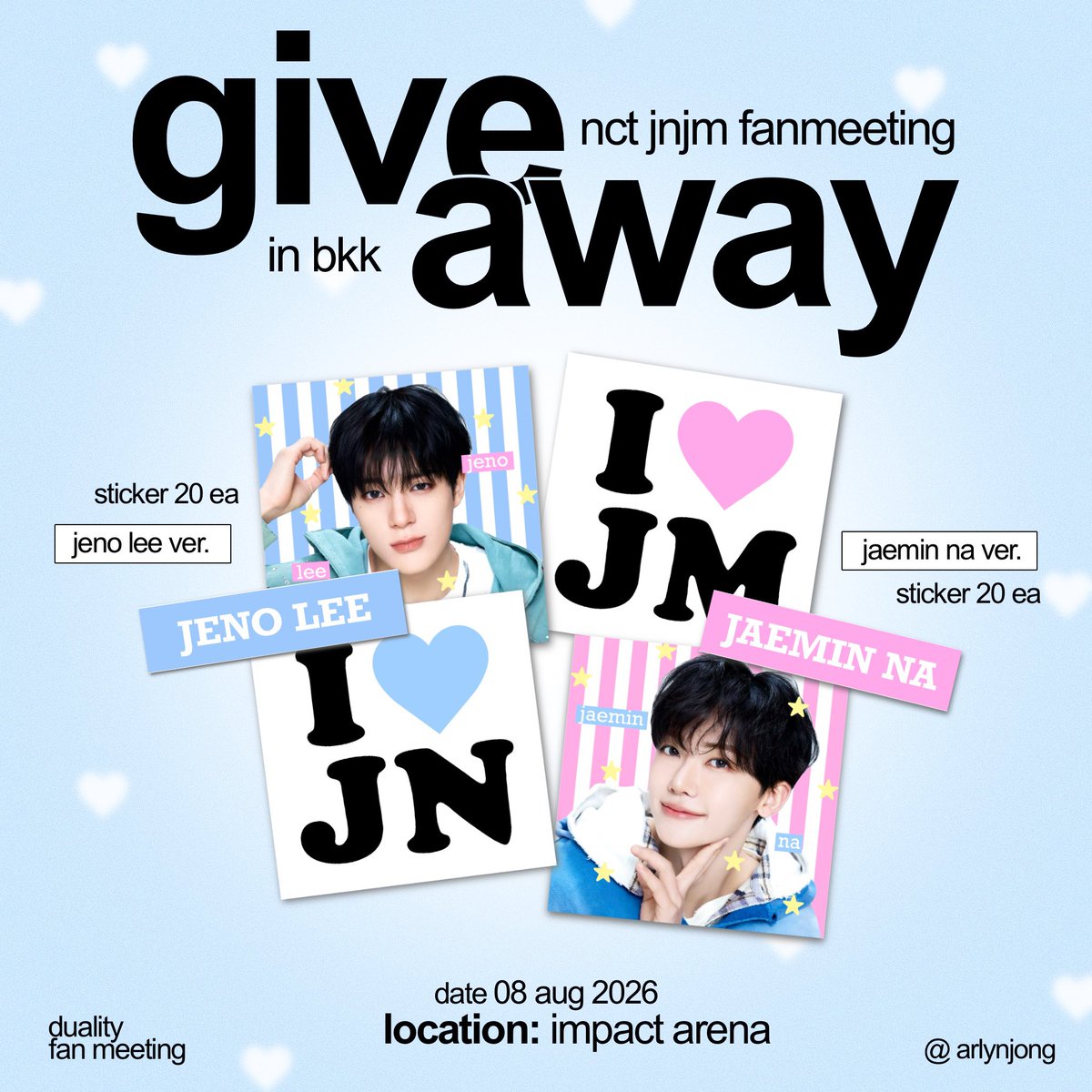 arlynjong's tweet photo. pls kindly rt ₊˚ෆ

⏦ﾟ♡︎ giveaway jnjm fanmeeting 🐶🐰𑁤

ෆ sticker 20 ea (jn ver. &amp; jm ver.)

༘⋆✿ special for nomark / markmin  ༘⋆✿
ෆ keyring 15 ea 
ෆ โชว์รูป moment ที่ชอบของโน่มาร์ค มาร์คมินก่อนรับ

@ impact arena 
date : 08 aug 2026

#NCTJNJM_FANMEETING_TOUR_in_BKK https://t.co/UL0syqktYl