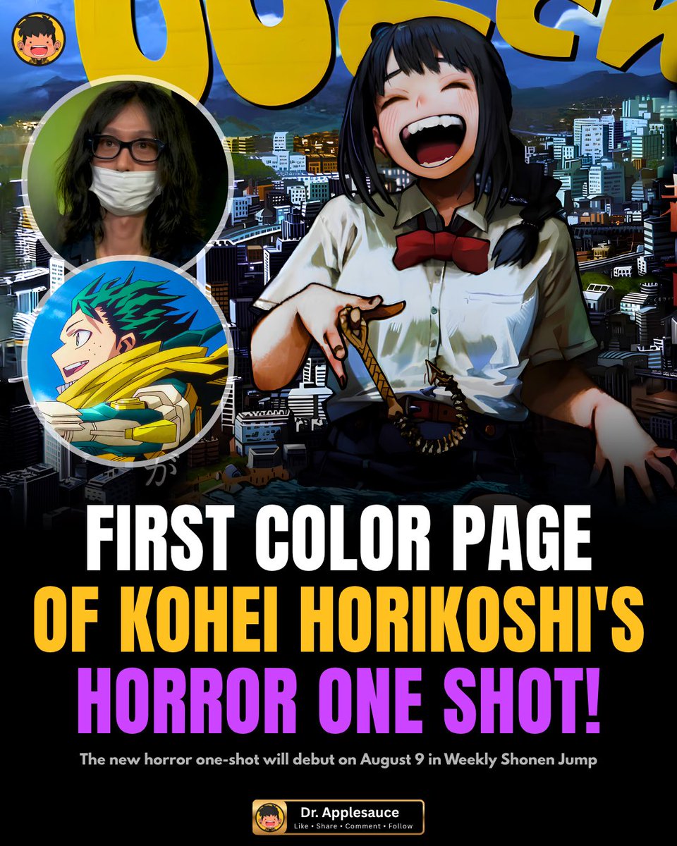 Dr_applesauce's tweet photo. First Color Page of Kohei Horikoshi’s Horror One-Shot Revealed! 

The first color page for Kohei Horikoshi’s upcoming horror one-shot, Don’t Laugh, Shijima-san, has been revealed ahead of its release in Weekly Shonen Jump Issue #37–38 on August 9.

Described as a “boy-meets-girl horror” story, the one-shot asks the mysterious question: “Does Moku-san, who’s always smiling, have a secret?” It marks Horikoshi’s first new manga since the conclusion of My Hero Academia.