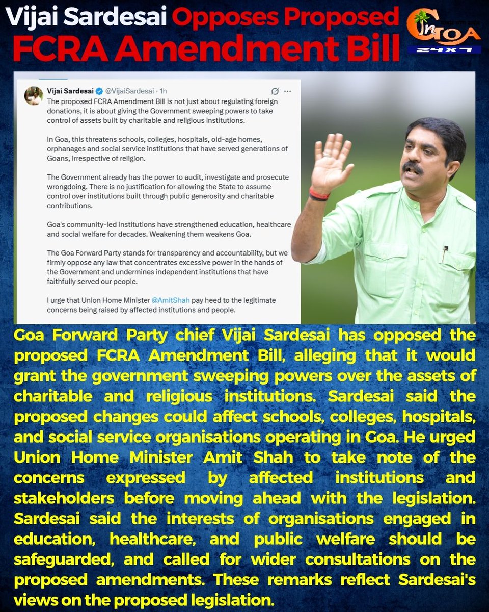 InGoa24x7's tweet photo. Vijai Sardesai Opposes Proposed FCRA Amendment Bill
#InGoaNews #InGoa #Goa #GoaNews #VijaiSardesai #GoaForwardParty #FCRA #GoaPolitics #AmitShah #CharitableInstitutions #GoaUpdates #BreakingNews https://t.co/eXf08e4j0R