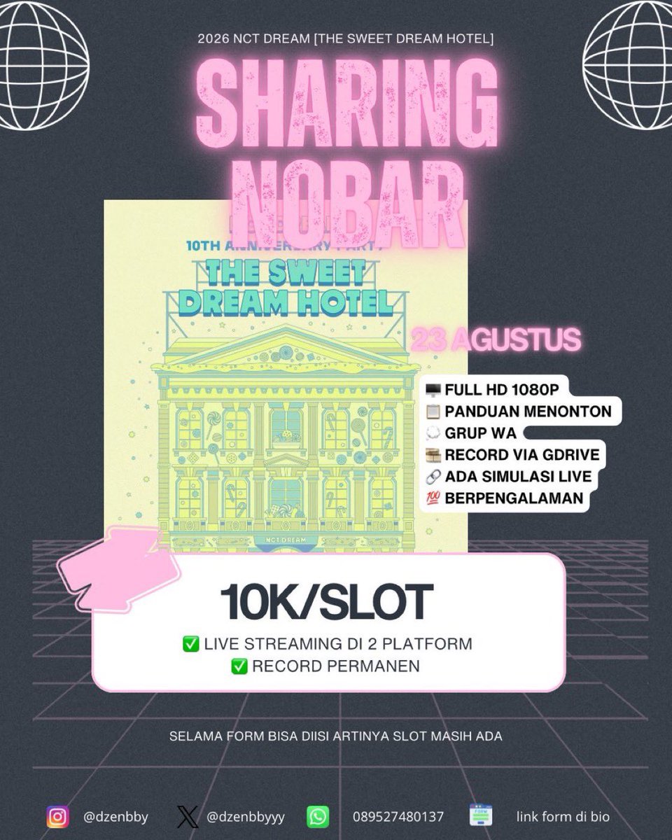 dzenbbyyyyy's tweet photo. OPEN SHARING NOBAR NCT DREAM 10TH ANNIVERSARY PARTY [THE SWEET DREAM HOTEL] 

💵 10K/SLOT 

🗓️ 23 Agustus 2026 

Include :
✅ Live streaming di 2 platform 
✅ Record di gdrive dan ok*u
✅ 1080p
✅ Tes live 
✅ Panduan menonton di grup WA

📩 Link form di bio https://t.co/kReLhuJ3DW