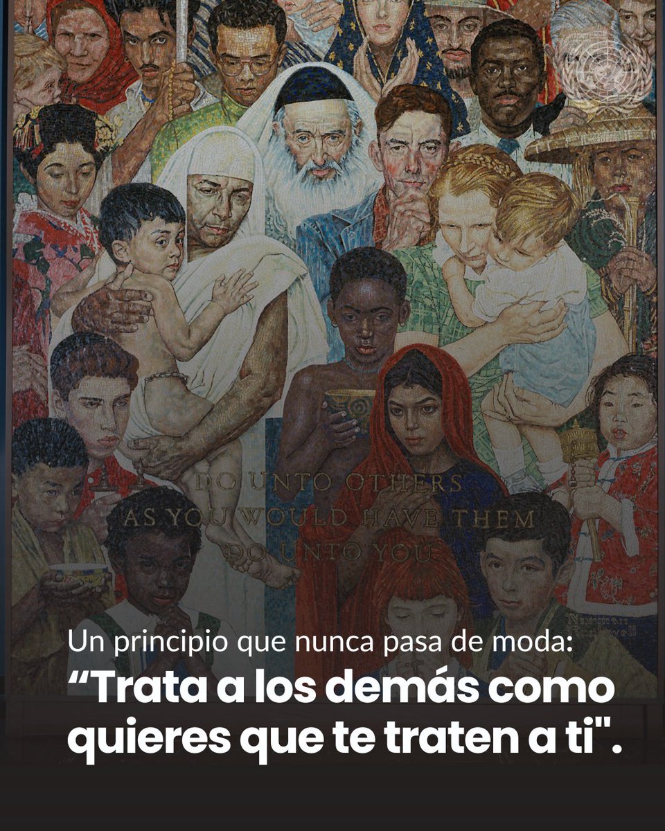 ONU_es's tweet photo. Un principio que nunca pasa de moda:

"Trata a los demás como quieres que te traten a ti".

Ese es el mensaje de La Regla de Oro, el mosaico de Norman Rockwell en la sede de la ONU en Nueva York: un recordatorio de que el respeto, la empatía y la dignidad humana son valores universales.

📸: ONU / Milton Grant