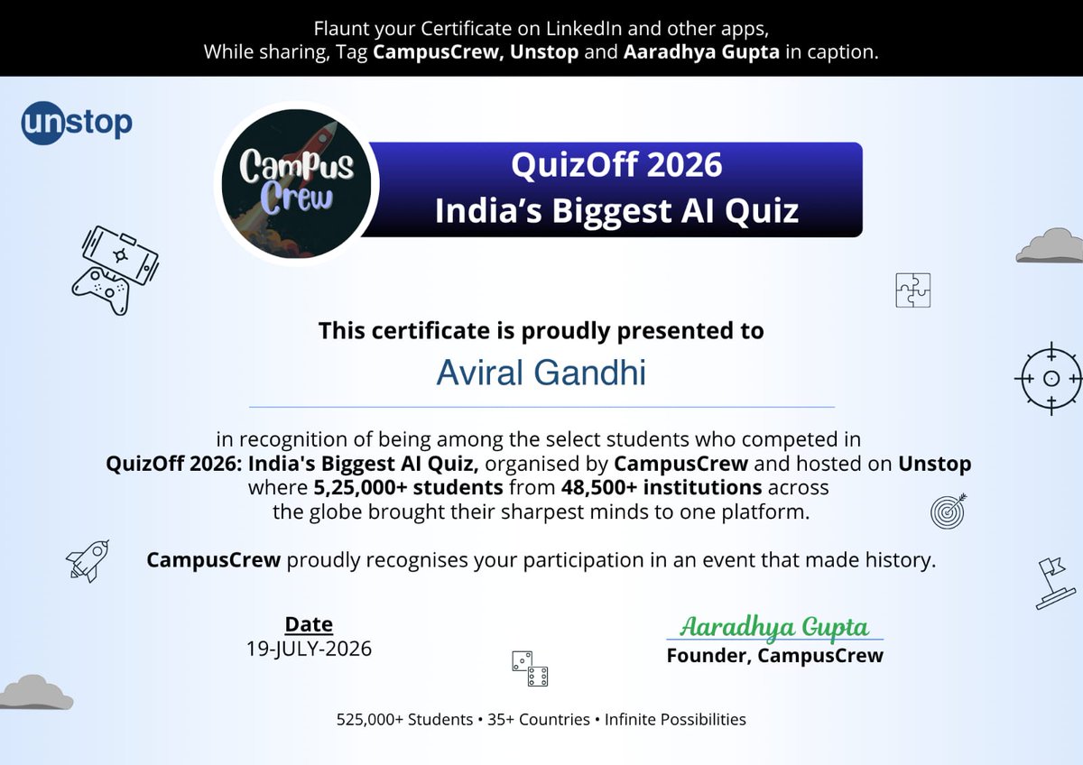 CodyAviral's tweet photo. Excited to be part of #QuizOff2026! 🤖 Proud to learn, compete, and grow with India's biggest AI quiz. 🚀 Thanks CampusCrew, Unstop &amp; AaradhyaGupta! #AI #Learning #Innovation #FutureTech #DataScience #LLM #OpenAI  #AICommunity https://t.co/A0aFMUd6pU