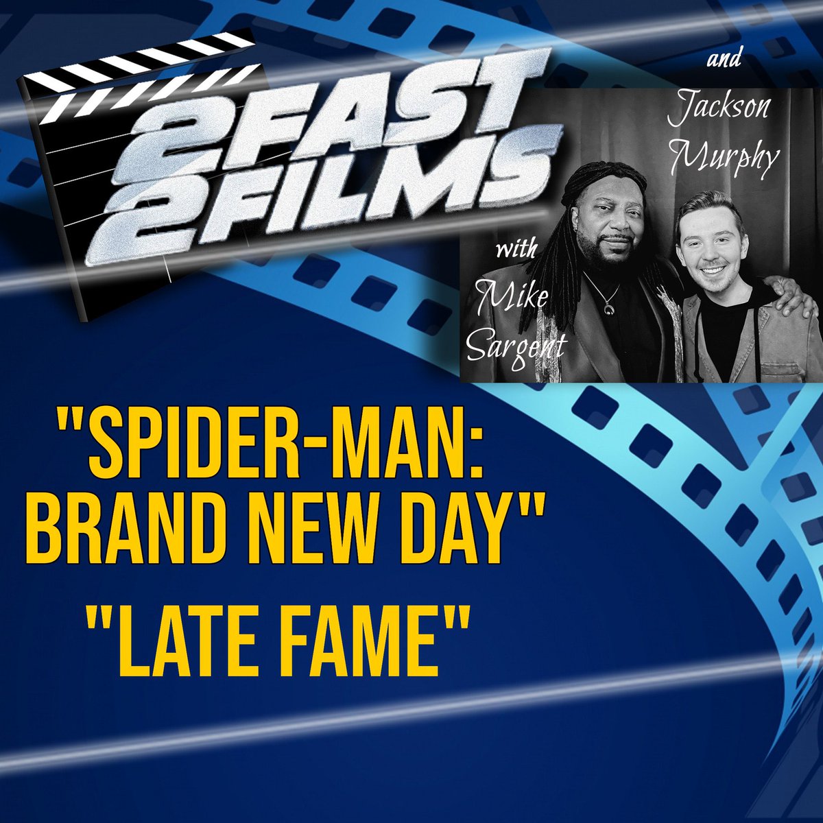 2Fast2Films's tweet photo. #SpiderManBrandNewDay is already one of the biggest movies ever. And #LateFame with Willem Dafoe is one of this weekend’s new releases. Jackson and Mike review both on this “2 Fast 2 Films” episode: https://t.co/UZfruiy7RZ https://t.co/nRhbvZ5Bou