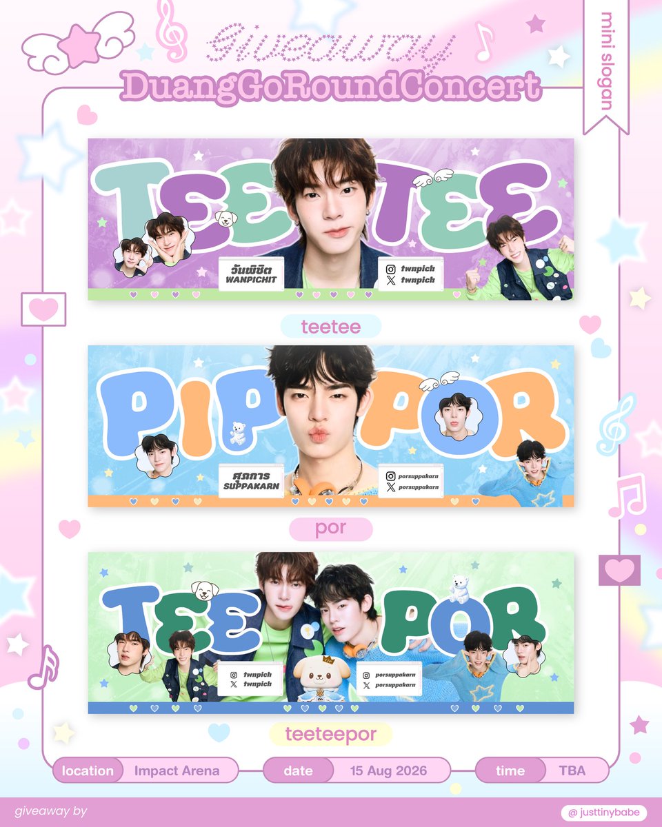 justtinybabe's tweet photo. 🎠 𓂂 ﾟ𓈒 Giveaway 
: 𝑫𝑼𝑨𝑵𝑮 𝑮𝑶 𝑹𝑶𝑼𝑵𝑫 𝑪𝑶𝑵𝑪𝑬𝑹𝑻 ⭐️

🎡 ; Mini Slogan
𝙩𝙚𝙚𝙩𝙚𝙚 , 𝙥𝙞𝙥𝙥𝙤𝙧 , 𝟮𝙩𝙚𝙚𝙥𝙤𝙧 💟

🗓️ : 15 AUG 
📍 : IMPACT ARENA

พี่ ๆ ชาวด้อมวาวามารับกันเยอะ ๆ น้า 
เจอกันนะคับ ~ 🩵🫰🏻😽

#DuangGoRoundConcert
#teeteepor , #ตี๋ตี๋ป๋อ 🐶🐻‍❄️ ! https://t.co/85u274Ng0p