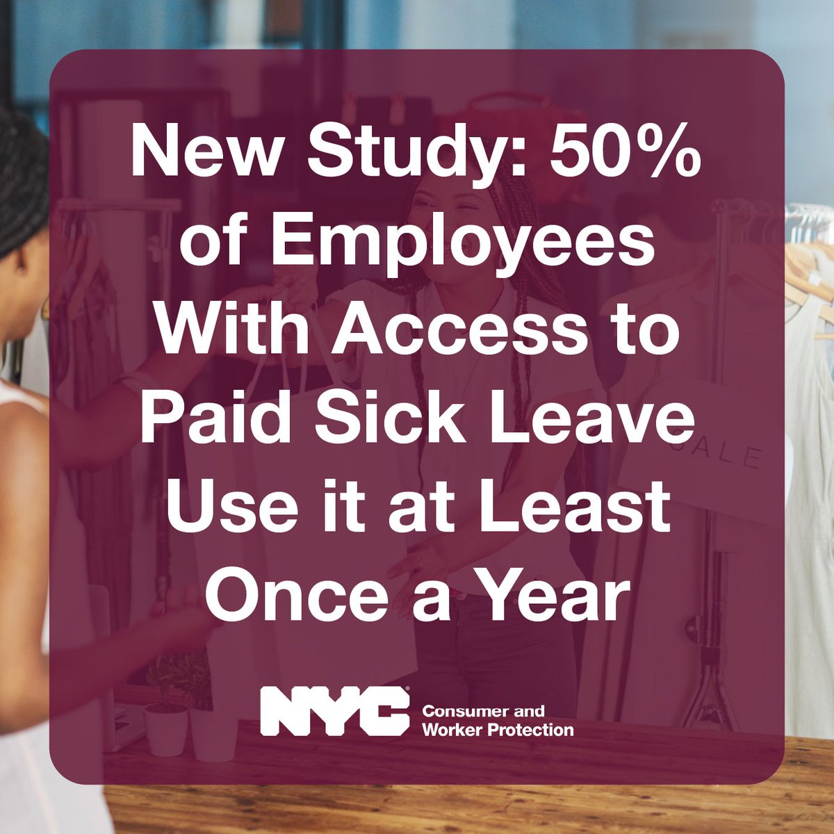 helloDCWP's tweet photo. NEW: A DCWP and @Kennedy_School study found that 50% of U.S. employees with access to paid sick leave, known as Protected Time Off in New York City, use  leave at least one day a year. https://t.co/FhthleWRuj