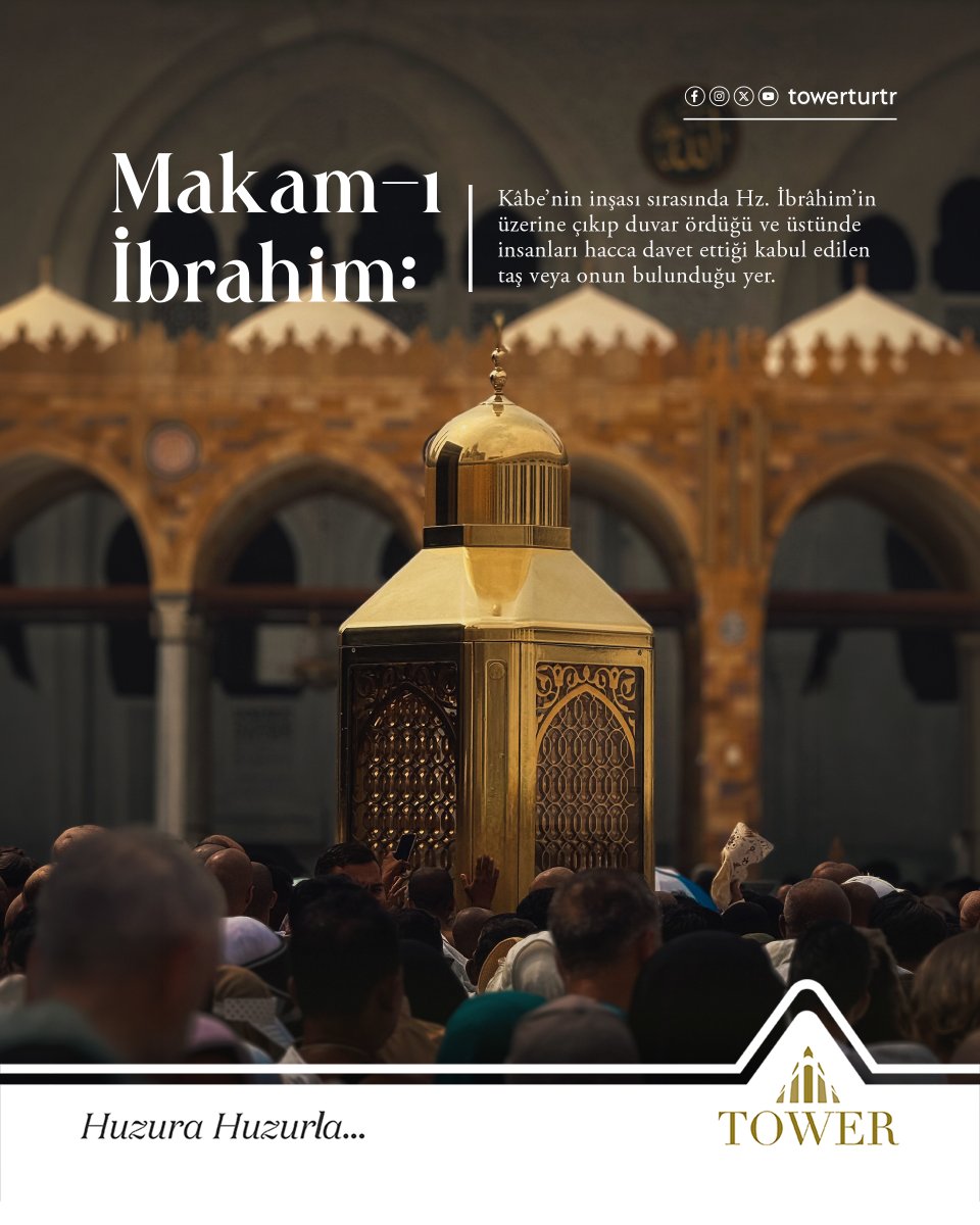 towerturtr's tweet photo. Kâbe’nin inşası sırasında Hz. İbrâhim’in üzerine çıkıp duvar ördüğü ve üstünde insanları hacca davet ettiği kabul edilen taş veya onun bulunduğu yer.

Tower Tur I Huzura Huzurla
📞 444 7 779
🌐 https://t.co/GvDK6cPYVw https://t.co/4dxqFQy8dm