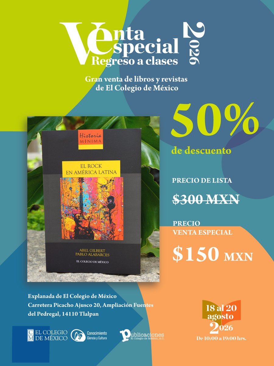 elcolmex's tweet photo. ¡Aprovecha los descuentos que nuestra Venta Especial “Regreso a clases” 2026 tiene para ti! 📚🛍️
Te esperamos del 18 al 20 de agosto, de 10:00 a 19:00 horas en la explanada de El Colegio de México.

@CEHColmex @CEIColmex @CES_COLMEX @CELLColmex @CEDUAColmex @CEAAColmex @CEEColmex @CEGColmex @LibrosColmex @BiblioColmex @FundacionColmex @ColmecasA