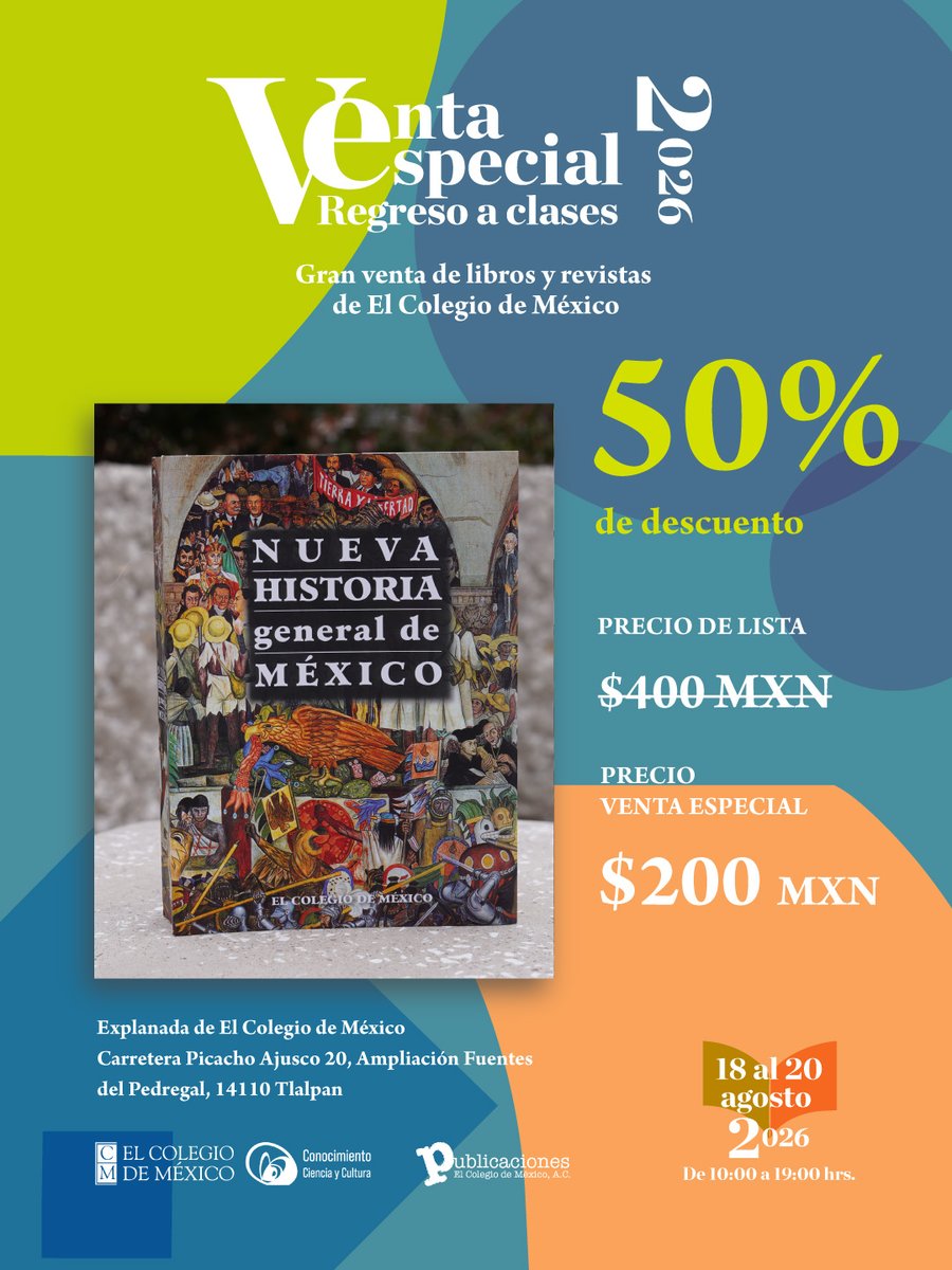 elcolmex's tweet photo. ¡Aprovecha los descuentos que nuestra Venta Especial “Regreso a clases” 2026 tiene para ti! 📚🛍️
Te esperamos del 18 al 20 de agosto, de 10:00 a 19:00 horas en la explanada de El Colegio de México.

@CEHColmex @CEIColmex @CES_COLMEX @CELLColmex @CEDUAColmex @CEAAColmex @CEEColmex @CEGColmex @LibrosColmex @BiblioColmex @FundacionColmex @ColmecasA