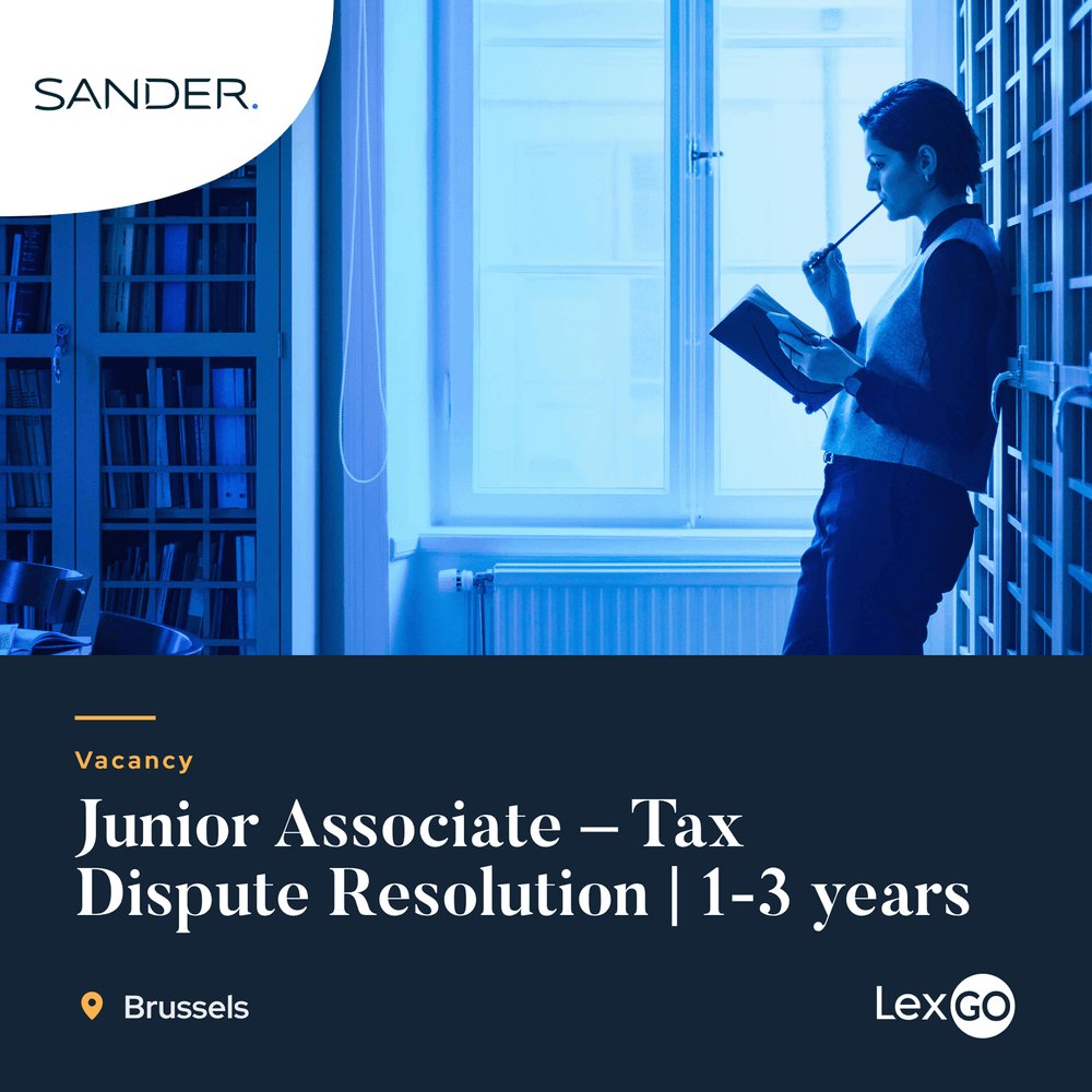 LexGobe's tweet photo. Junior Associate – Tax Dispute Resolution · Via SANDER: A leading Belgian law firm is hiring a Tax Lawyer to work on complex tax disputes, audits and international tax litigation matters in Brussels. #BeJobs #LegalJobs https://t.co/rFIK1MlaUU