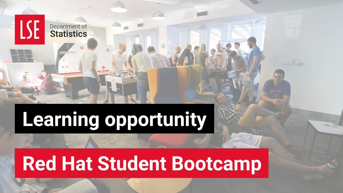LSEStatistics's tweet photo. 📣 Calling all LSE Stats students: professional development opportunity with @RedHat !

Red Hat are hosting a week-long student bootcamp re open-source tech, career insights, &amp; how modern IT infrastructure operates in the real world.

Interested? Reg here: https://t.co/8lTrinCDgE https://t.co/nxuGZM6OZx