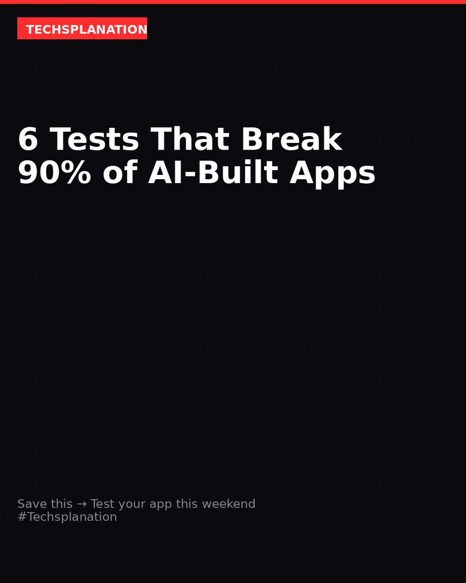 hibee054's tweet photo. 6 tests that break 90% of AI-built apps.

I turned them into a checklist.

Save it. Test your app this weekend. 👇

#Techsplanation https://t.co/5O94KyN2Nv