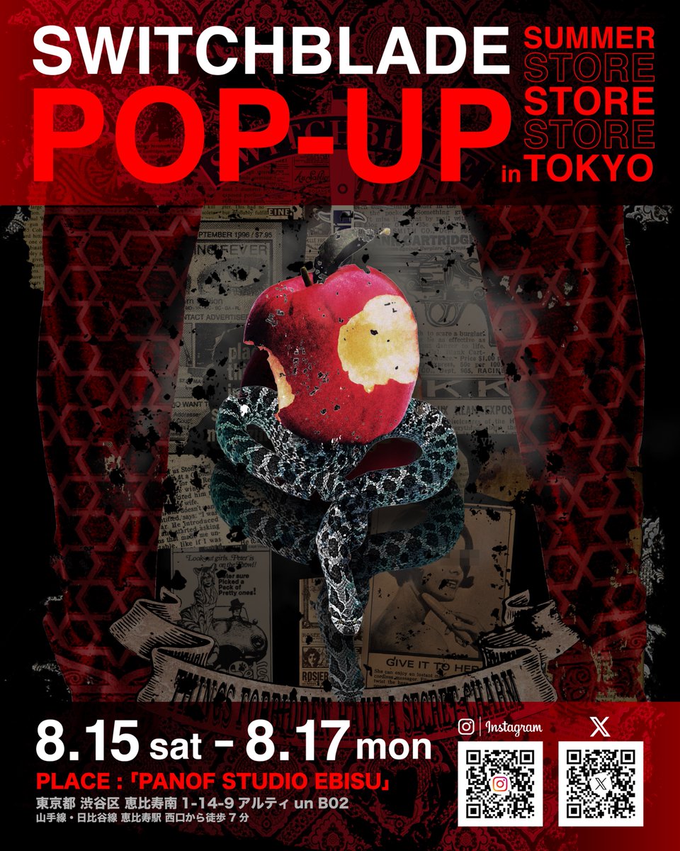SWITCHBLADE_off's tweet photo. ▶︎NEWS

「SWITCHBLADE SUMMER POP-UP STORE IN TOKYO」開催決定！

最新の「26 COLLECTION 」を販売いたします。
ご好評につき完売いたしました、「ROSARY NECKLACE PRINT TEE(WHITE)」も若干数ではございますが、POP-UP用にご用意しております！
また未発表の「26 COLLECTION」一部新商品もPOP-UP STOREで初お披露目いたします！

過去にご好評いただいたアイテム「 FORBIDDEN FRUIT DOLMAN SLEEVE TEE 」を一部リデザインし、『REVIVED FORBIDDEN FRUIT PRINT TEE』としてPOP-UP STOREにて先行予約販売もいたします！

そして30,000円以上(税込)お買い上げのお客様には「PRAYING HANDS TEE(Color Ver.)」をプレゼント！
※SAMPLE販売商品は対象外となります。
※サイズはMとX Lよりお選びいただけますが、各サイズともに在庫がなくなり次第終了となります。
※前回販売時の仕様・生地とは異なる場合があります。あらかじめご了承ください。

ご来場いただいた皆様にはオリジナルデザインの缶バッチもプレゼント！
※数に限りがございますため、なくなり次第終了となります。

さらに2023~2025年までに販売してきたアイテムのSAMPLE販売も実施！
※数に限りがございますため、無くなり次第終了となります。
※SAMPLE販売商品はノベルティプレゼント(「PRAYING HANDS TEE(Color Ver.)」)の対象外です。
※商品の返品・交換はお受けできません。

特別なラインナップをぜひ会場でお楽しみください！

【開催日程・時間】
8月15日(土) 10:30〜19:30
8月16日(日) 10:30〜19:30
8月17日(月) 10:30〜18:00

【開催場所】
「PANOF STUDIO EBISU」
東京都渋谷区恵比寿南1-14-9アルティun B02

【注意事項】
※お支払い方法は現金・クレジットカード・電子決済となります。
※店頭で先行予約商品をご購入されましたら商品が入荷後、順次発送をさせていただきます。
※基本的に返品・交換はお断りいたします。

#SWITCHBLADE #スイッチブレード #POPUPSTORE