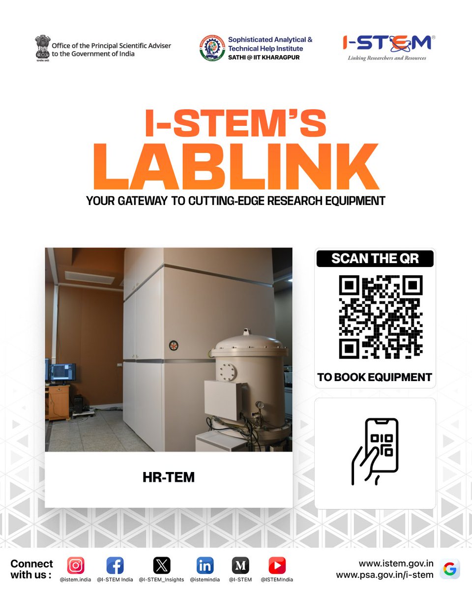 ISTEM_Insights's tweet photo. I-STEM LabLink | SATHI IIT Kharagpur🔬

HR-TEM 
TOF-SIMS  
Vacuum/Inert Gas UTM

Materials science | Nanotechnology | Surface analysis | Advanced engineering

Scan QR / Explore &amp; book: https://t.co/f53EgmVrJL

#ISTEM #LabLink #ResearchInfrastructure @PrinSciAdvGoI https://t.co/UWNiFaemBE