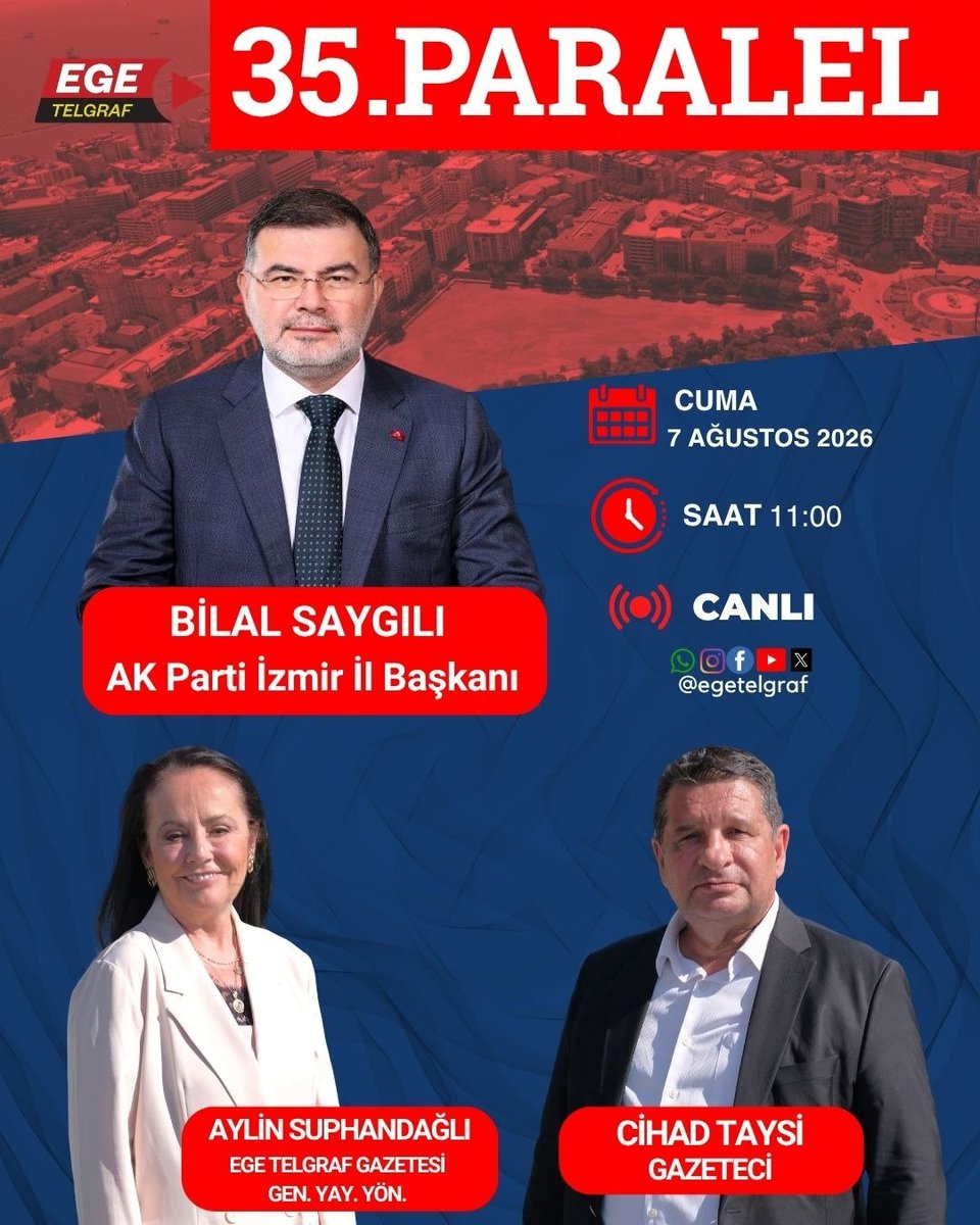 akpartiizmir's tweet photo. İl Başkanımız Sayın Bilal Saygılı, yarın saat 11.00'de Ege Telgraf ekranlarında yayınlanan, Gazeteciler Aylin Suphandağlı ve Cihad Taysi'nin sunduğu '35. Paralel' programının canlı yayın konuğu olacaktır. https://t.co/7Umi2jHpLU