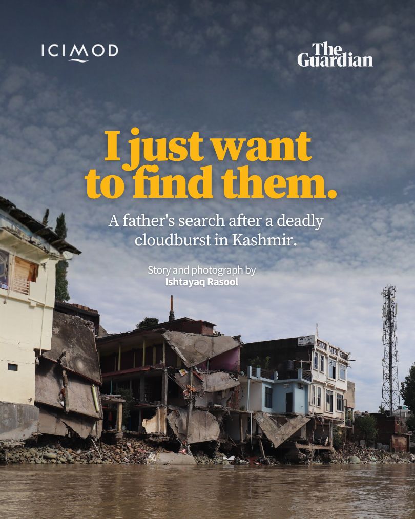 icimod's tweet photo. "I just want to find them." 

Those were the words of a father after a cloudburst destroyed his home in Kashmir. 

His story is heartbreaking. It's also part of a larger climate story unfolding across the Hindu Kush Himalaya. https://t.co/v5pg6Whd1X