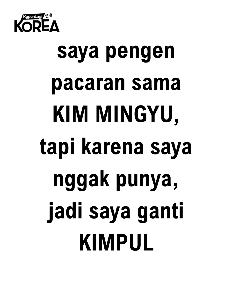 KapanlagiKorea's tweet photo. Bisa juga diganti gembolo atau tempe benguk #kpop #kpopmeme #halu #klk_rsp https://t.co/41b4XkpMKb