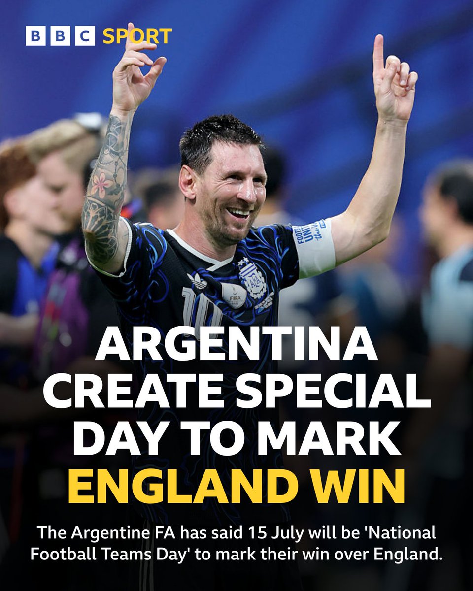 BBCSport's tweet photo. The Argentine FA has announced 15 July will be 'National Football Teams Day' to mark Argentina's 2026 World Cup semi-final victory over England on that date ⚽ https://t.co/N9KLHWV4TJ