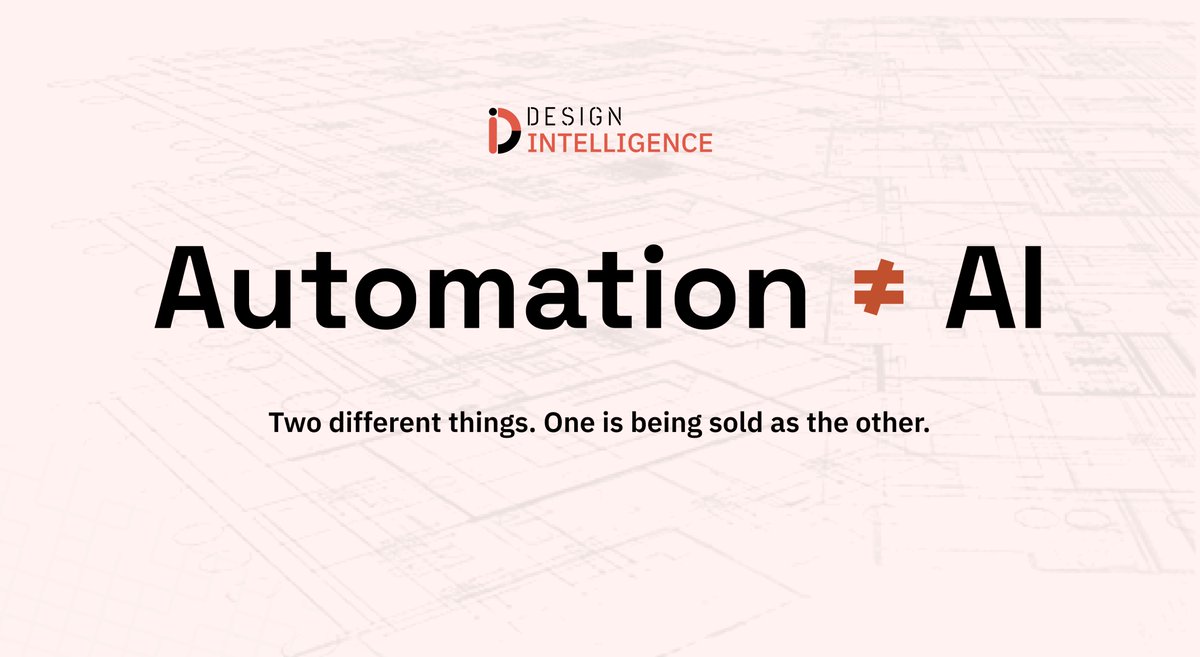 Design_Intel_In's tweet photo. Everyone's obsessed with AI in construction &amp; engineering.

But here's the uncomfortable truth: most of what you call "automation" has nothing to do with AI.

And confusing the two is costing companies real money.

#Automation #AI
#BusinessAutomation https://t.co/PJj3klaYwh