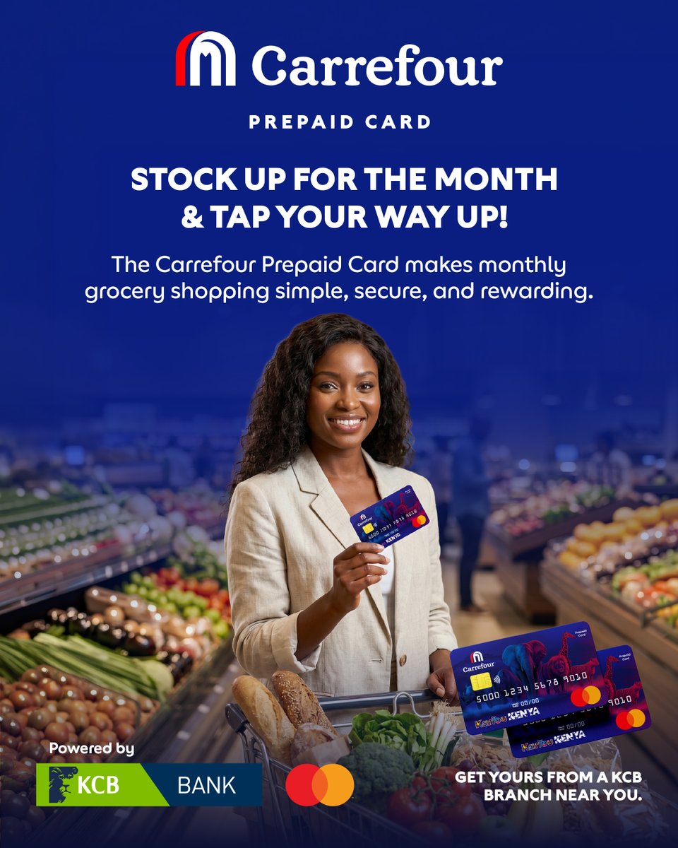 CarrefourKe's tweet photo. New month, new list, smarter way to shop.​

With the Carrefour Prepaid Card, you can plan your grocery budget, top up your card, shop your essentials, and tap to pay with ease. ​
Grab your prepaid card today from a KCB branch near you! ​
​
#CarrefourKenya #TapToTheTop https://t.co/g7Nu3j5Dl6