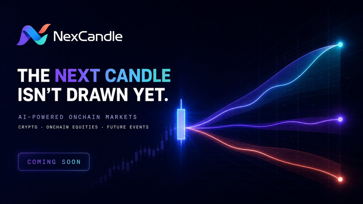 NexCandle1's tweet photo. THE NEXT CANDLE
ISN'T DRAWN YET.

AI-POWERED ONCHAIN MARKETS

CRYPTO · ONCHAIN EQUITIES · FUTURE EVENTS

COMING SOON https://t.co/dHBDdHMQG8