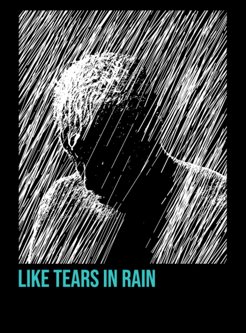 qwertee's tweet photo. "Like tears in rain" is today's featured tee on https://t.co/k7jtmq2kDV RePost for a chance at a FREE TEE! https://t.co/c2qVVtzOkt