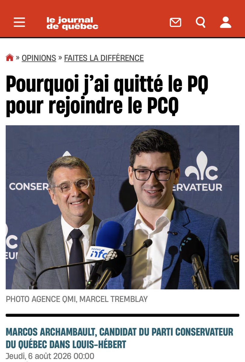 E_Duhaime's tweet photo. Voici la lettre, in extenso, publiée dans le Journal de ce matin:

Les Québécois arrivent devant un buffet et se font servir, depuis des décennies, du réchauffé.

Le Parti Québécois, la CAQ de Christine Fréchette et le Parti libéral du Québec logent tous au même endroit lorsqu’il est question de revoir le modèle québécois. Le constat est pourtant clair : le Québec est dans le trouble. Nos écoles tombent en ruine, nos infrastructures traversent une crise sans précédent, le litre d’essence est le plus cher au pays et nos routes ne sont même pas dignes de ce nom.

Les Québécois sont les plus imposés du continent. Les taxes augmentent, mais les services diminuent.

Pendant combien de temps pouvons-nous encore endurer ce modèle ?

La priorité du prochain gouvernement ne devrait être ni de tenir un référendum sur la souveraineté du Québec, comme le propose Paul St-Pierre Plamondon, ni d’admettre sa défaite en prenant le volant de l’autobus du Non, comme Charles Milliard. Elle devrait plutôt être de renverser la vapeur et de moderniser le modèle québécois afin d’offrir aux Québécois des services à la hauteur des taxes et des impôts qu’ils paient.

Simplement dit, si la fondation d’une maison est brisée, la priorité ne devrait pas être de rénover la salle de bain.

Mon implication en politique québécoise remonte à 2009. Pauline Marois m’a écouté et invité à rejoindre ses rangs, dans lesquels j’ai milité et présenté ma candidature aux élections, en 2012 et 2014, dans Nelligan et Vaudreuil respectivement. Depuis, force est de constater que le Parti Québécois que j’ai connu a changé. La montée de Québec solidaire a privé cette formation politique de toute voix défendant le pouvoir d’achat des Québécois, ces personnes ayant plutôt migré vers la CAQ.

Je me compte parmi ceux qui ont cru à la promesse de François Legault en 2018. J’ai même œuvré au sein des cabinets ministériels de son gouvernement, élu avec l’une des plus fortes majorités de l’histoire récente sur la promesse de réduire le fardeau fiscal et de couper dans le gras. Nous connaissons la suite : des projets ratés, des sommes gaspillées et bien peu de résultats concrets. L’actuelle première ministre fait le pari que les gens vont oublier qu’elle a elle aussi participé à ce jeu de casino avec votre argent.

Les familles québécoises ont soif d’un vrai changement. Une équipe qui s’attarde à remettre de l’argent dans leur portefeuille. Un gouvernement responsable qui va investir des sommes précieuses dans des services de qualité, plutôt que de financer un rêve, un référendum perdant ou un livre bleu. Pour ces raisons, j’ai cheminé vers le Parti conservateur du Québec en devenant candidat dans Louis-Hébert parce que je crois sincèrement au potentiel économique du Québec et à la création de richesse pour nous permettre collectivement de retrouver un Québec que nous voulons prospère et fier de son identité. Je vous invite à faire de même et à voter massivement pour l’équipe conservatrice le 5 octobre prochain.

Marcos Archambault, candidat du Parti conservateur du Québec dans Louis-Hébert