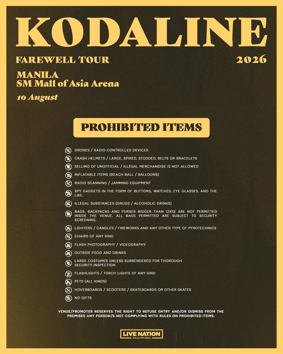 livenationph's tweet photo. 📣 Reminder! Make sure to check the list of prohibited items before heading to the concert to avoid any delays at the gates.

#KodalineFarewellTourPH #KodalineInManila https://t.co/45dp6uLmN3