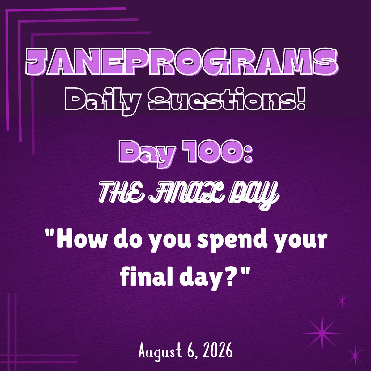 janeprograms's tweet photo. JANEPROGRAMS DAILY QUESTIONS: DAY 100 IS HERE!

Congratulations on making it to the final day! How do you spend the final day of anything? School, vacation, work, etc.?

Don't forget to tag us and use #jprogday100 so we can see your beautiful answers!

Happy answering! https://t.co/fxRkUu8Nen