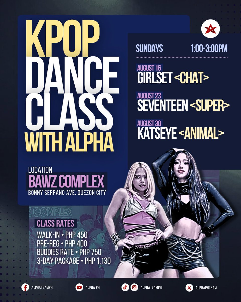 alphaphteam's tweet photo. Hey everyone! Come join us this AUGUST for another set of KPop dance training! Express your love for KPOP and Dance! See poster for more details. ✨

REGISTER NOW TO AVAIL PROMO RATES
🔗 https://t.co/eKRqkQmbSh

See you soon! 🫶🏻
#alphaph https://t.co/zQl9WEh7mt