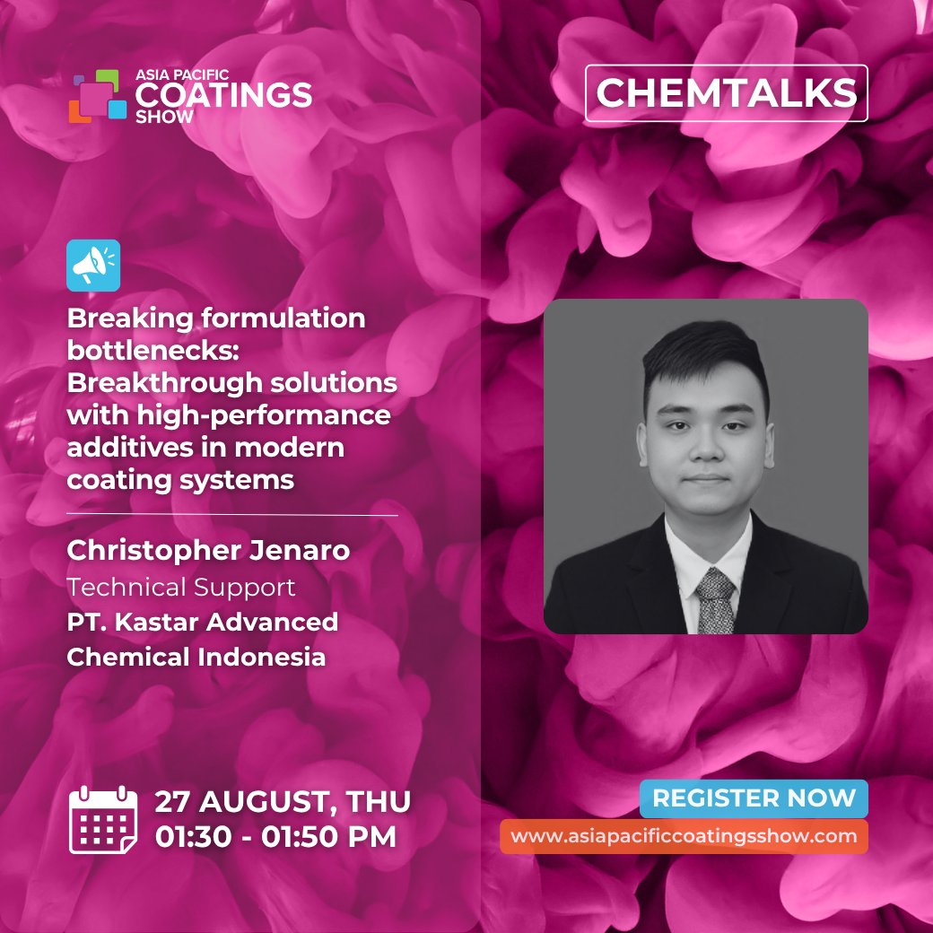 CoatingsGroup's tweet photo. Closing ChemTalks at the Asia Pacific Coatings Show 2026: Christopher Jenaro from PT Kastar Advanced Chemical Indonesia.
"Breaking formulation bottlenecks" - Day 2 (Thu, 27 Aug), 1:30 - 1:50 PM.

Register free: https://t.co/S8BMKgp9u9

📅 26-28 August | Jakarta International Expo https://t.co/nnrYjtnHD2