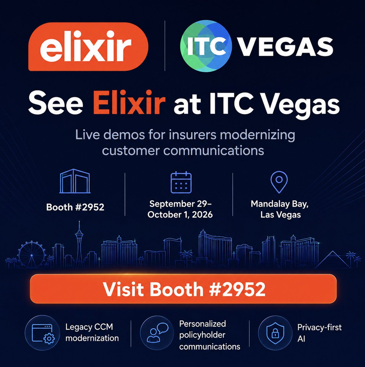 elixirbuzz's tweet photo. Elixir is heading to #ITCVegas 2026.
Visit Booth #2952 for live demos focused on:
• Legacy CCM modernization
• Personalized policyholder communications
• Privacy-first AI
📍 Sept. 29–Oct. 1
📍 Mandalay Bay, Las Vegas
#BecauseofITC #Insurtech https://t.co/jJ2Mj8JdCC
