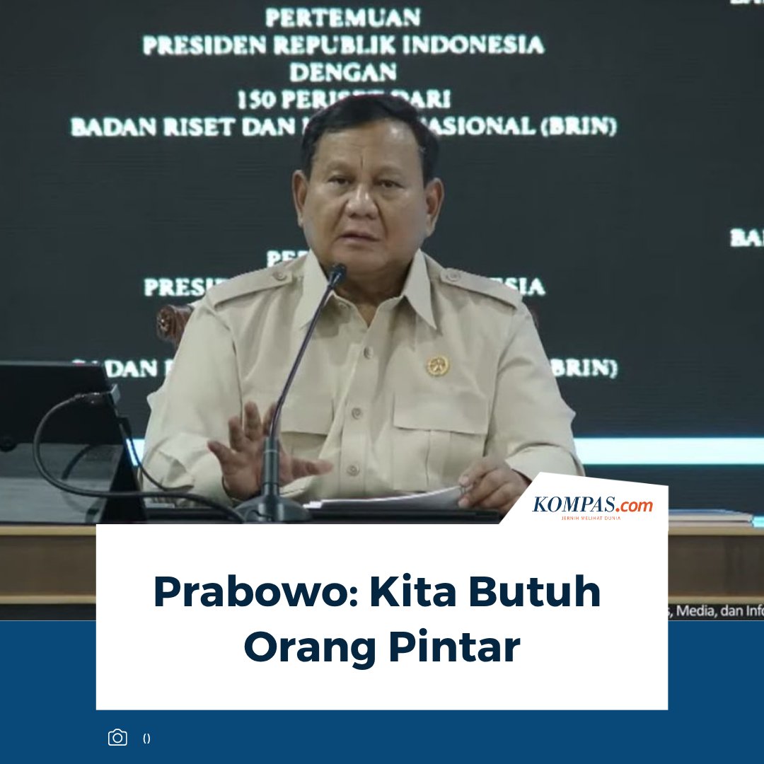 kompascom's tweet photo. Baca di sini: https://t.co/Wf1A4PGYMZ

Prabowo menegaskan Indonesia membutuhkan lebih banyak talenta sains dan teknologi. Ia mendorong para peneliti dibina dan didukung demi mempercepat kemajuan bangsa.

~IQ #Prabowo #orangpintar https://t.co/F84DjuFQaF