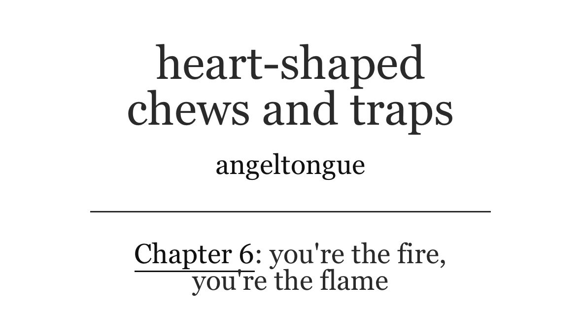 angeltongues's tweet photo. heart-shaped chews and traps
#deanmoth, 🔞
chapter 6/7 
9.3k words (total: 47.8k/?) 

+🏷️ spit as lube, conflict, jealousy 
🔗 https://t.co/JxqbJecVX4 https://t.co/J3BXojdqo7