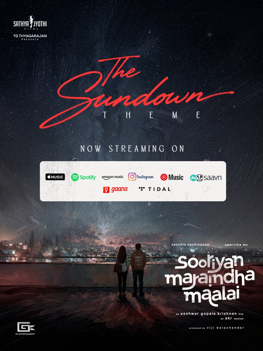 SathyaJyothi's tweet photo. When the sun goes down, hit replay. 🔁🌇
#SunDown– The Prelude of #SooriyanMaraindhaMaalai now streaming on all music platforms🎶 🎧

Track : The Sundown - Theme (from "Sooriyan Maraindha Maalai")

🔗https://t.co/pbeLbFdz4P 

▶️https://t.co/QKnHSfUJz9

🎹Composed, Arranged and Produced by @theactualakr

🎙️Vocals: @VenkatAyshwarya @yohaanmanu , @KapilKapilan_

✍🏻🎬@EashwarGKrish 

⭐ @namritha_mv #SaachinNachiappan

🎸🎶 @theactualakr

@sayHitoPraga @editorAbishek @muthuwu @valentino_suren @Arunkumar_psd @Arun___Krish___ @jesushnothere @dheeleben