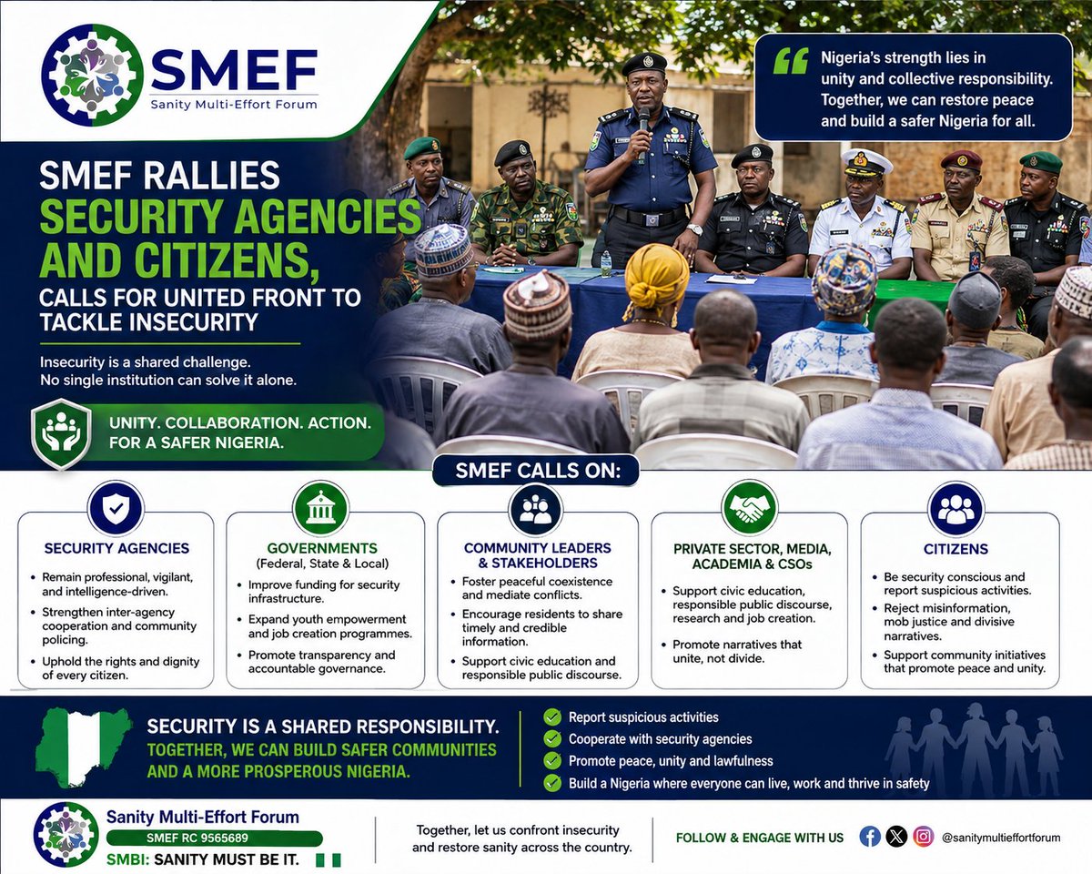 SanityMulti's tweet photo. 🧵
🚨 SMEF Calls for a United Front Against Insecurity
The Sanity Multi-Efforts Forum (SMEF) urges stronger collaboration among security agencies, governments, community leaders, and citizens to tackle insecurity across Nigeria.
#SMEF #SanityMustBeIt https://t.co/mgupRFfxl5