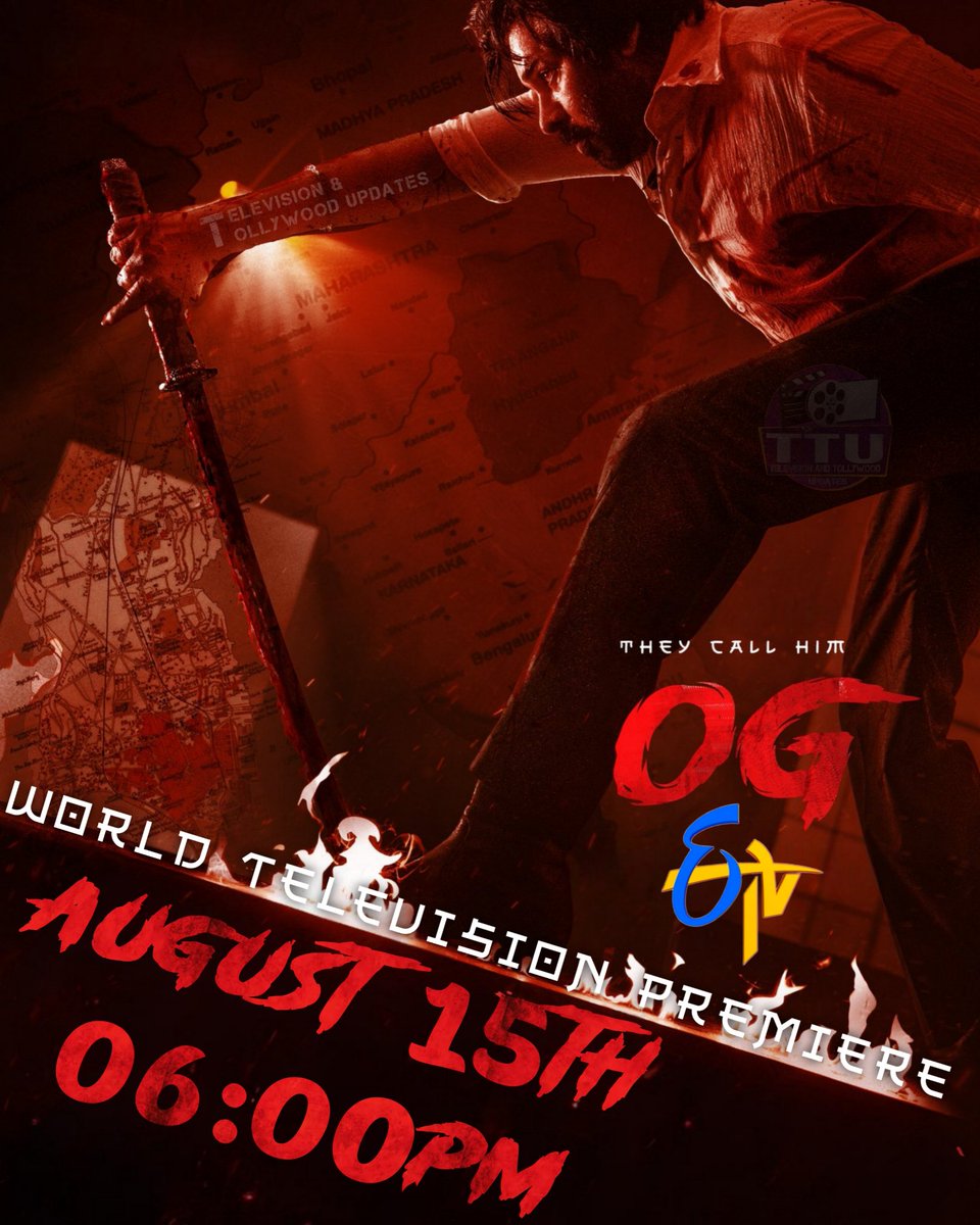 TTUpdates360's tweet photo. World Television Premiere
#TheyCallHimOG August 15th 06:00PM on #EtvTelugu 

#PawanKalyan #EmraanHashmi #SujeethSign #Arjundas #PriyankaaMohan #OG https://t.co/LuiTOoYdOj